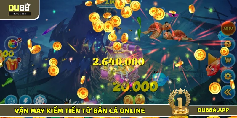 Bắn Cá Online - Trải Nghiệm Cực Chất, Ăn Thưởng Cực Đã 2 Vận may kiếm lợi nhuận cực lớn khi bắn cá