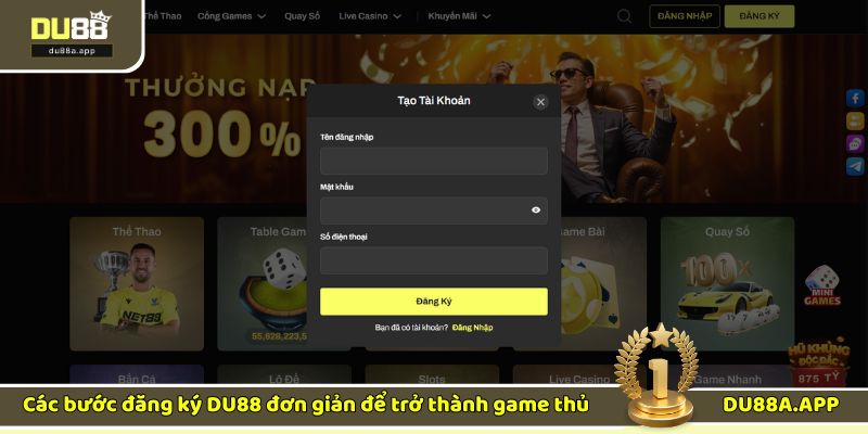 Đăng ký DU88: Các bước chi tiết để tạo tài khoản game 2 Khung hình đăng ký DU88 trên website