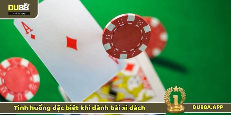 Luật Chơi Xì Dách - Các Quy Tắc Cơ Bản Khi Tham Gia 3 Tình huống đặc biệt khi đánh bài xì dách